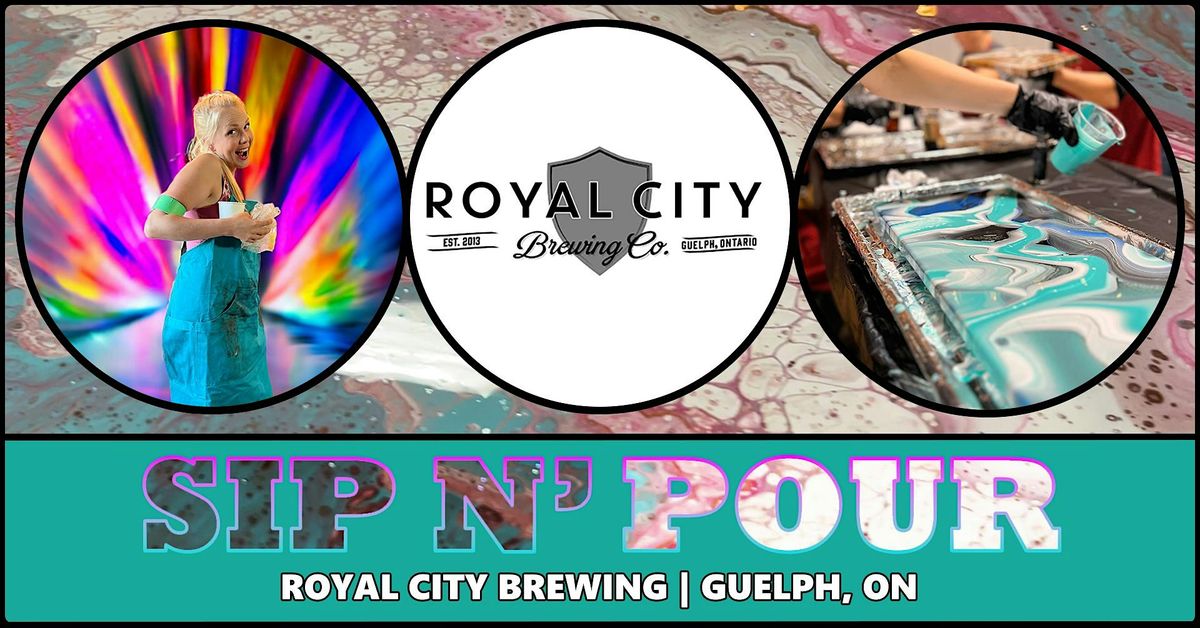 Sip N' Pour Workshop at Royal City Brewing!