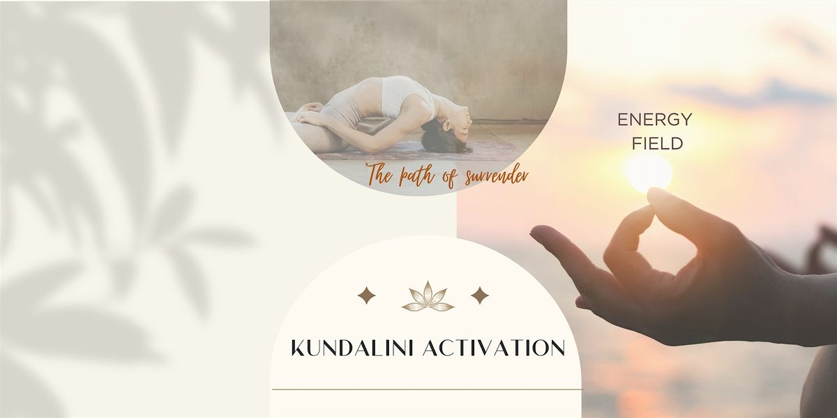 KUNDALINI ACTIVATION @Montreal