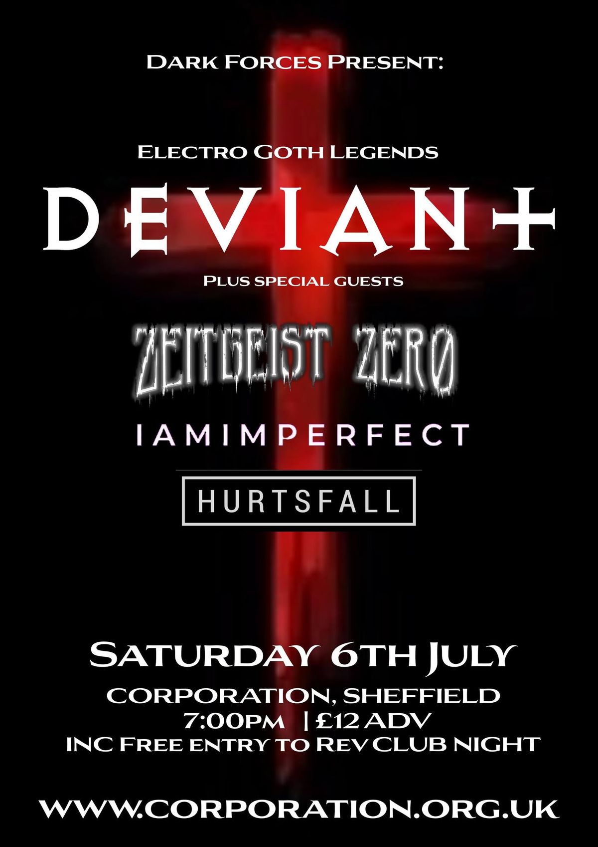 DEVIANT, Zeitgeist Zero, IAMIMPERFECT, & Hurtsfall at Sheffield Corporation