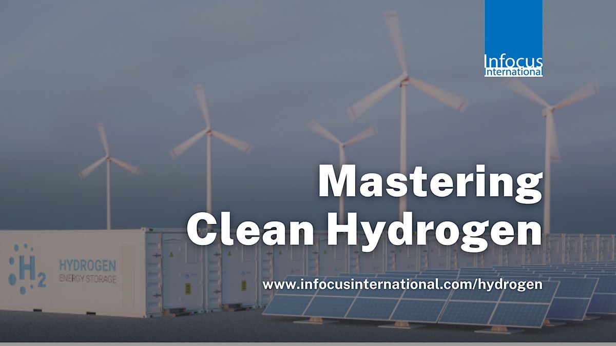 Mastering Clean Hydrogen (Nov 2024)