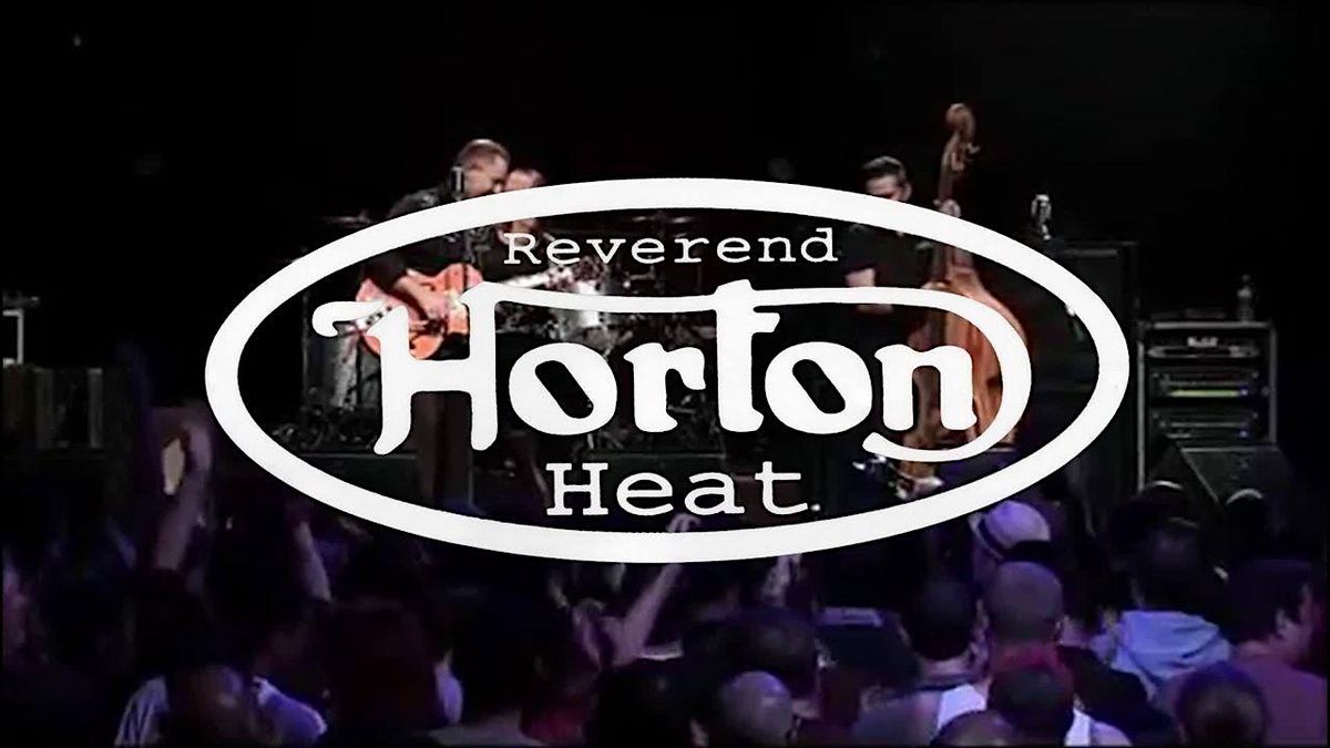 Reverend Horton Heat w\/ Jason D. Williams