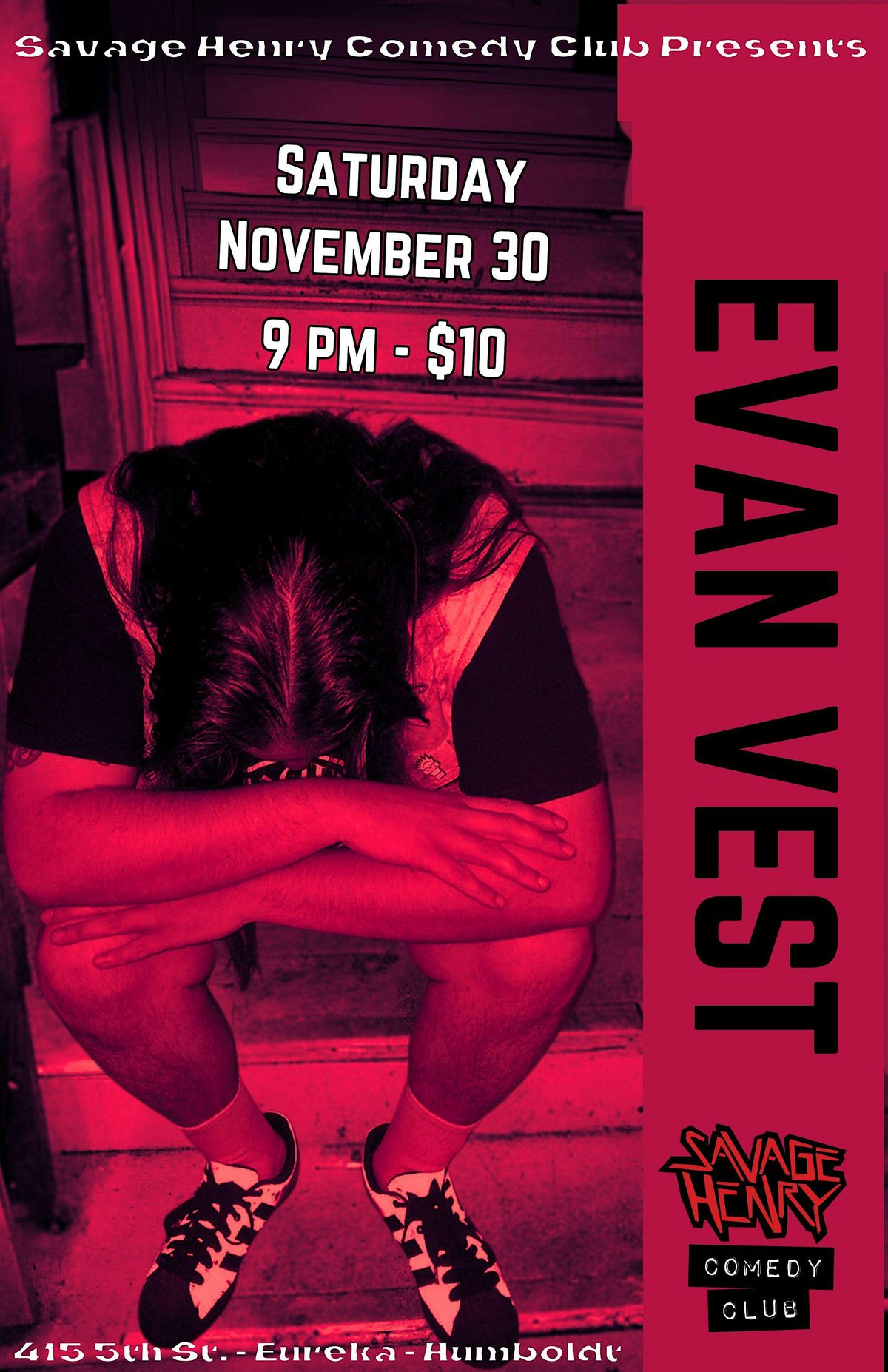 Evan Vest headlines the Club