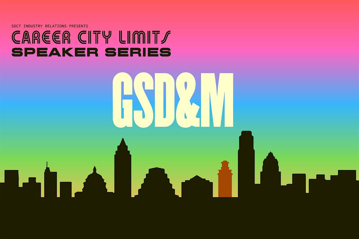 Career City Limits: GSD&M