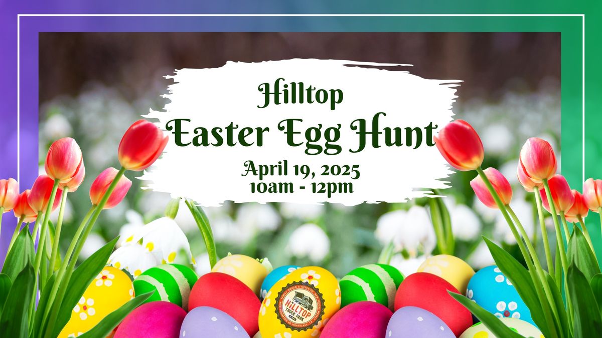 Hilltop Easter Egg Hunt