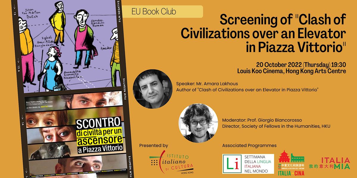 Screening of  \u201cClash of Civilizations Over an Elevator in Piazza Vittorio\u201d