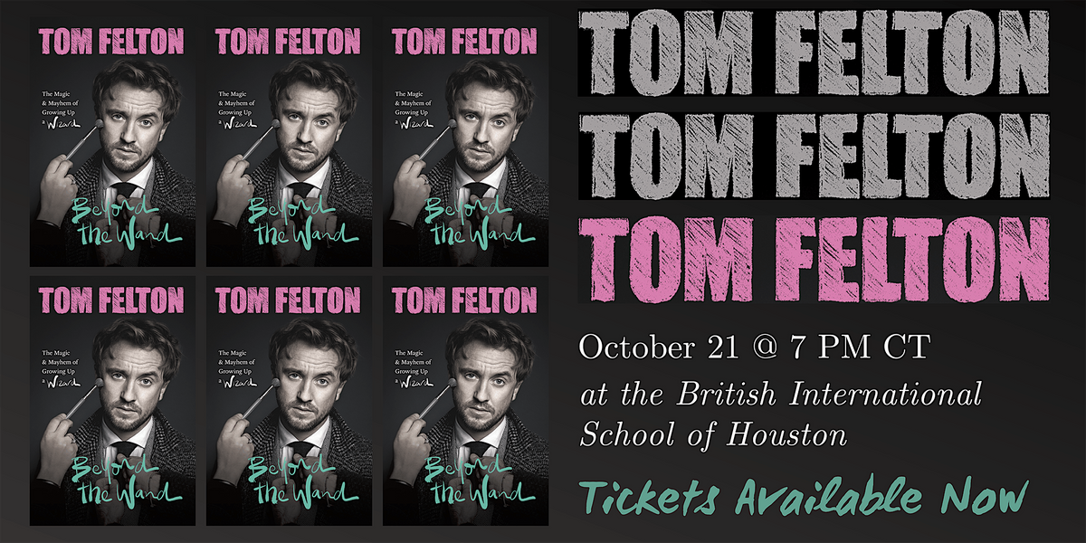 Tom Felton | Beyond the Wand: The Magic and Mayhem of Growing Up a Wizard