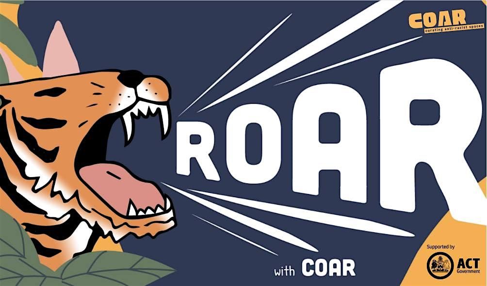 Roar with COAR: September (Anti-Racist Discussion Group)