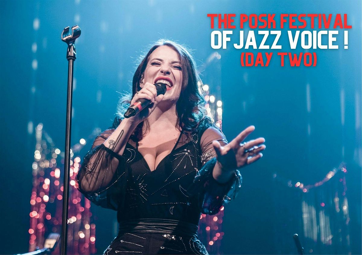 THE POSK FESTIVAL OF JAZZ VOICE! (DAY TWO)