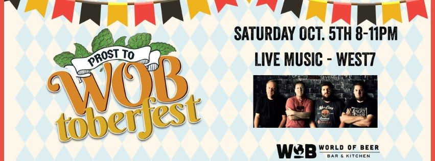 WOBtoberfest Day 2: Live Music by West7