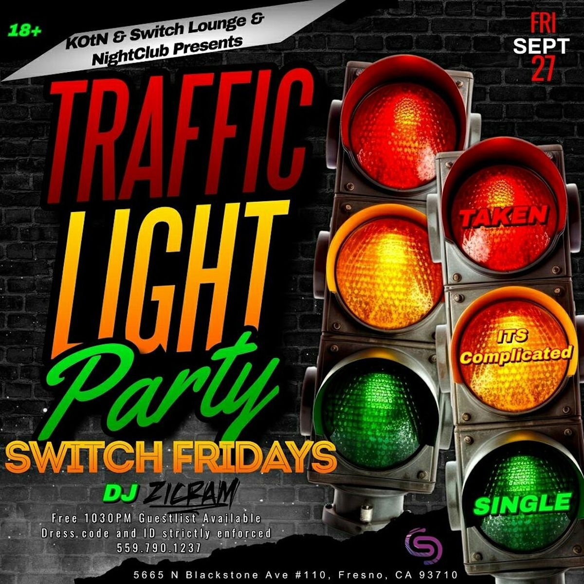 Traffic Light Party!! RED = Taken, YELLOW= Complicated & GREEN = Single