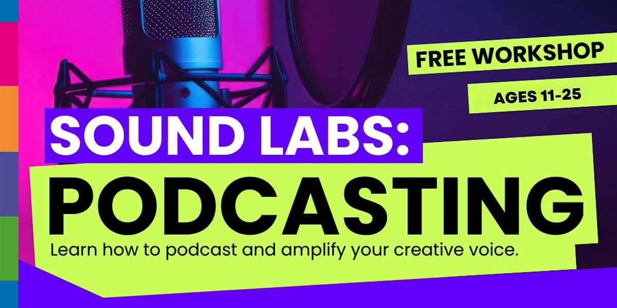 Sound Labs: Podcast Workshop at Leamington Spa Library