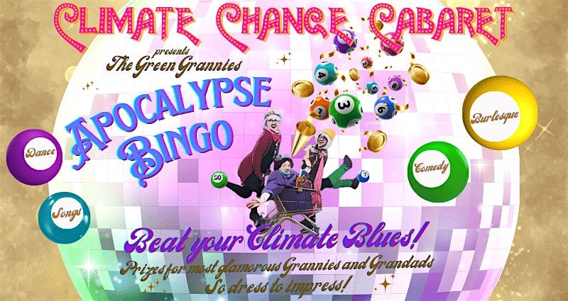 Climate Change Cabaret - Apocalypse Bingo for #ClimateActionWeek