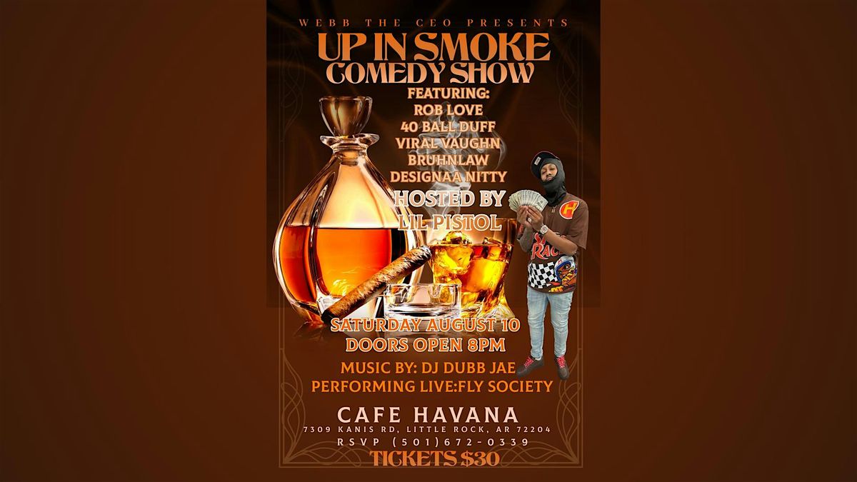 Up in smoke comedy show.