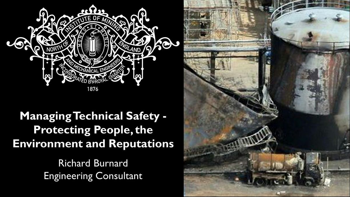 Managing Technical Safety - Protecting People, Environment and Reputations