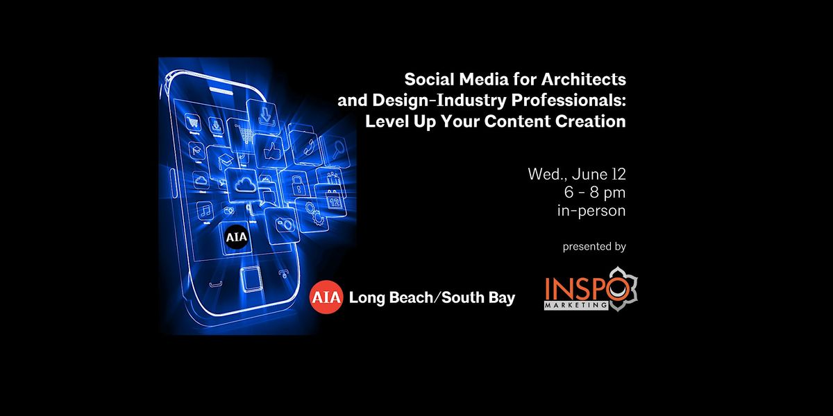 Social Media for Architects and Design-Industry Professionals