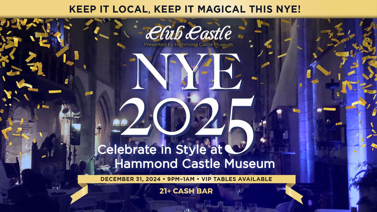 New Year's Eve Party at Hammond Castle Museum