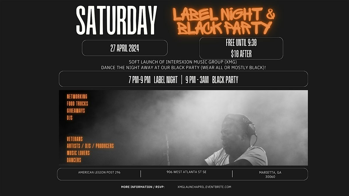 XMG Label Night & Legion Black Party