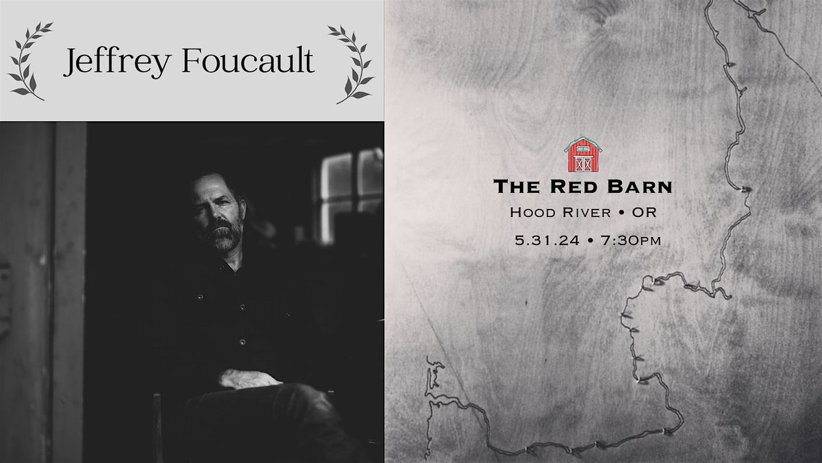 Jeffrey Foucault at The Red Barn