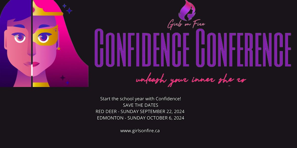 2024  Girls on Fire Confidence Conference - Edmonton
