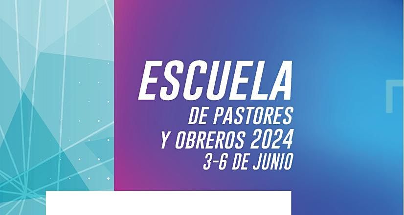 Escuela De Pastores 2024