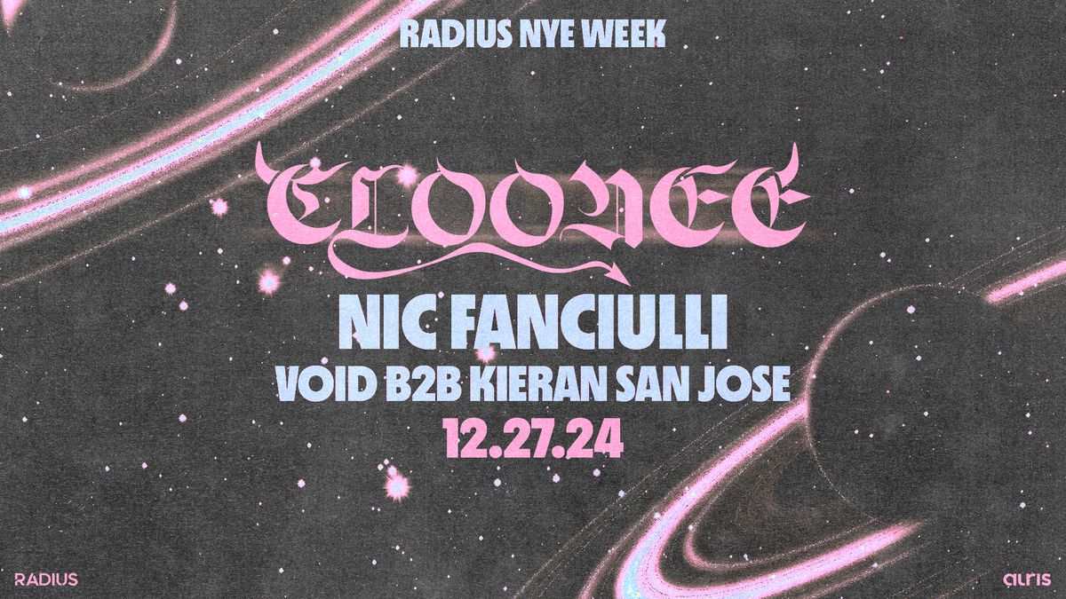 Cloonee at Radius (NYE WEEK)