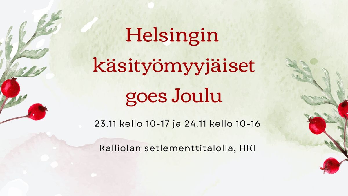 Helsingin k\u00e4sity\u00f6myyj\u00e4iset goes Joulu