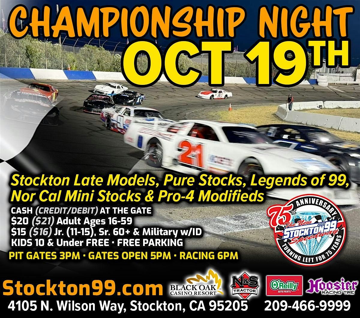 2024 CHAMPIONSHIPS October 19th at the Stockton 99 Speedway