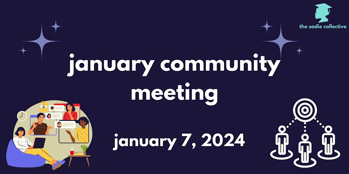 January Community Meeting