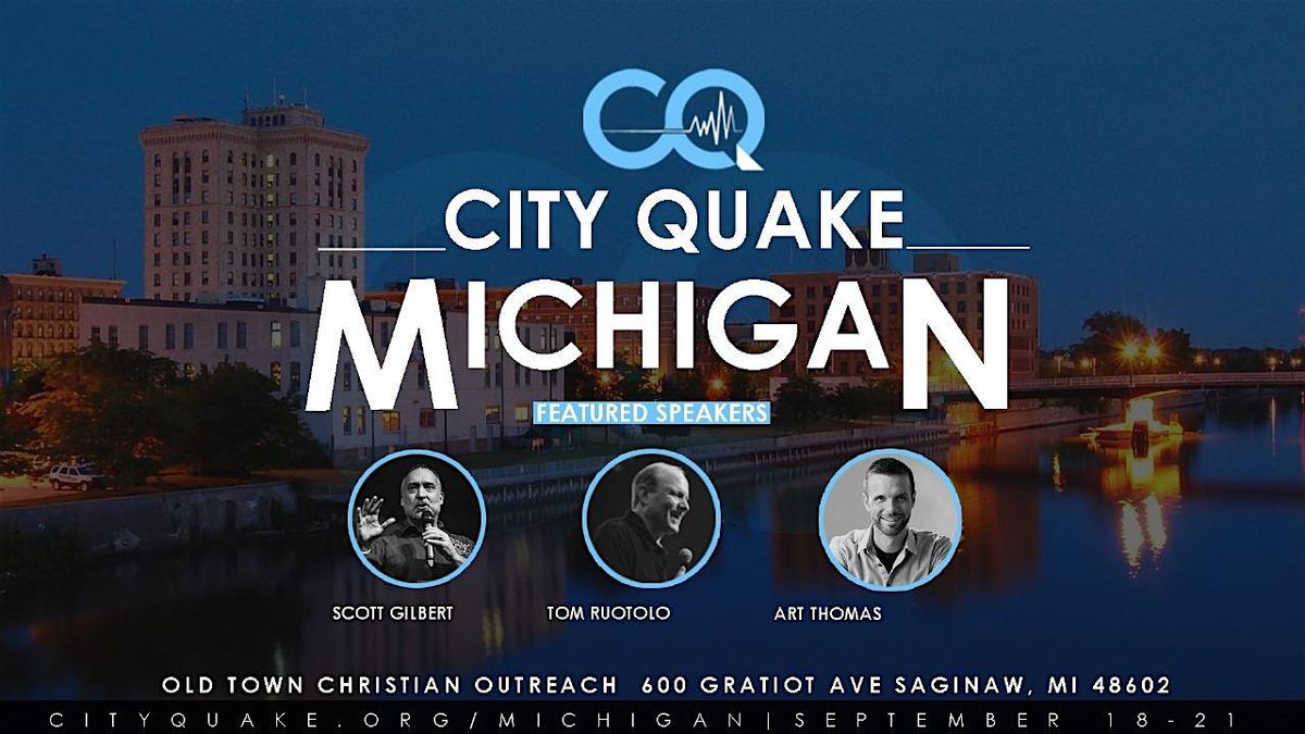 City Quake Michigan with Tom Ruotolo, Art Thomas and Scott Gilbert