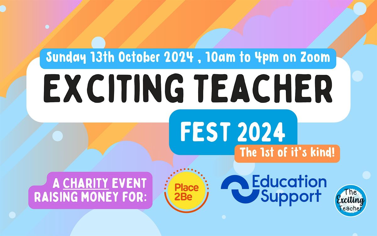 Exciting Teacher Fest 2024