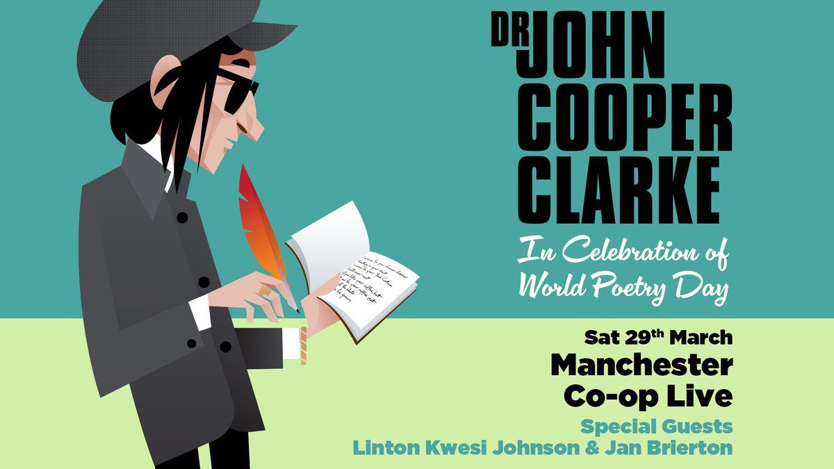 Dr John Cooper Clarke at Co-op Live