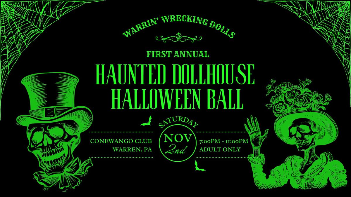 Haunted Dollhouse Halloween Ball