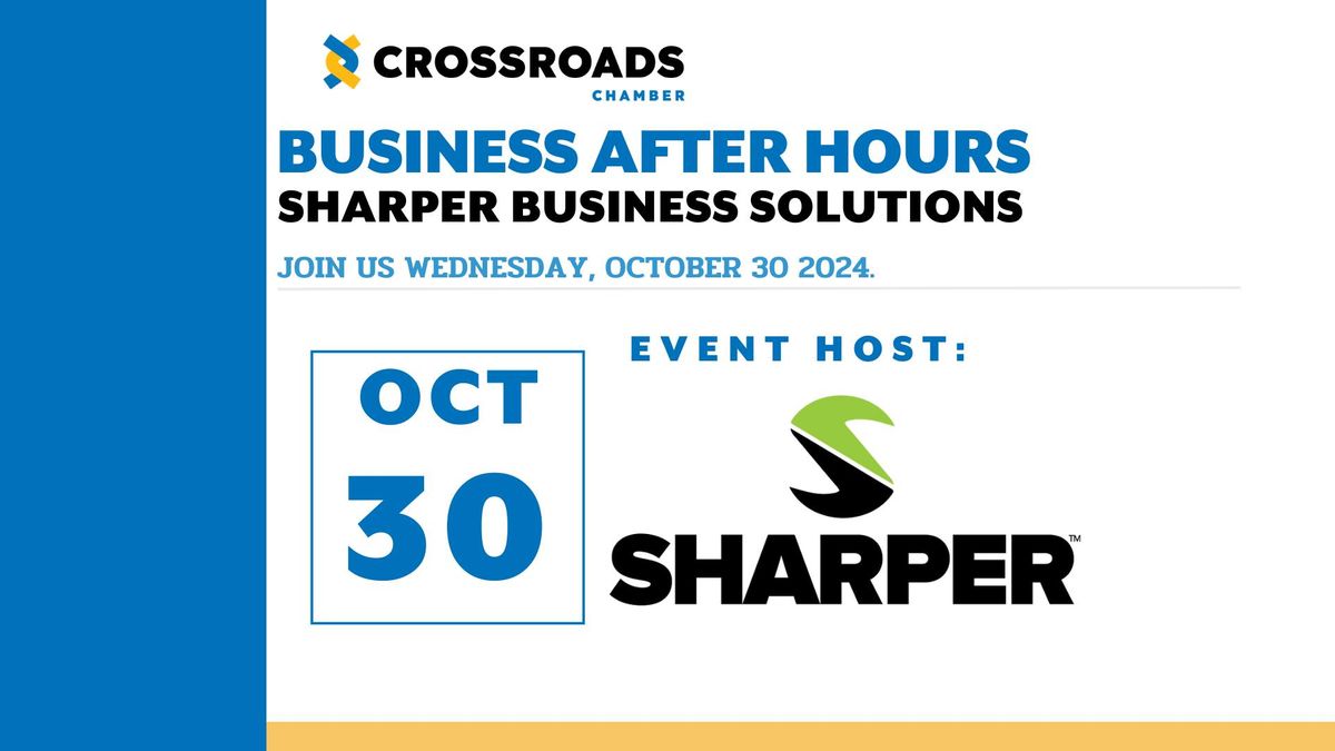 Business After Hours - Sharper Business Solutions