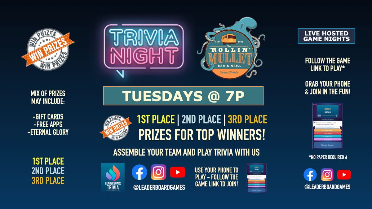 Trivia Night | The Rollin' Mullet - Tampa FL - TUE 7p - @LeaderboardGames