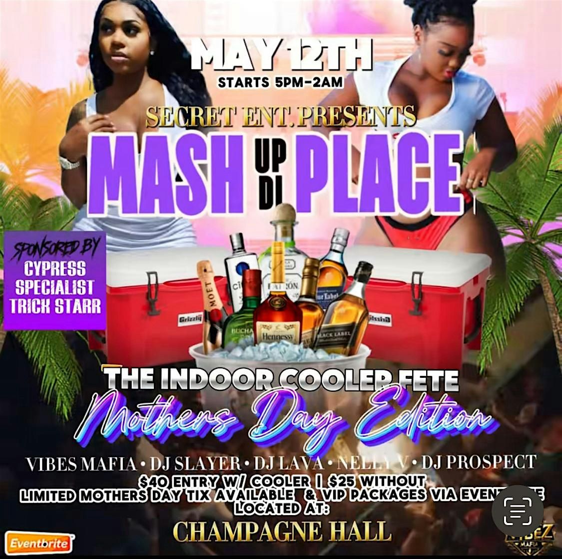 MASH UP DI PLACE | THE  ULTIMATE INDOORS | MOTHERS DAY |  COOLERFETE