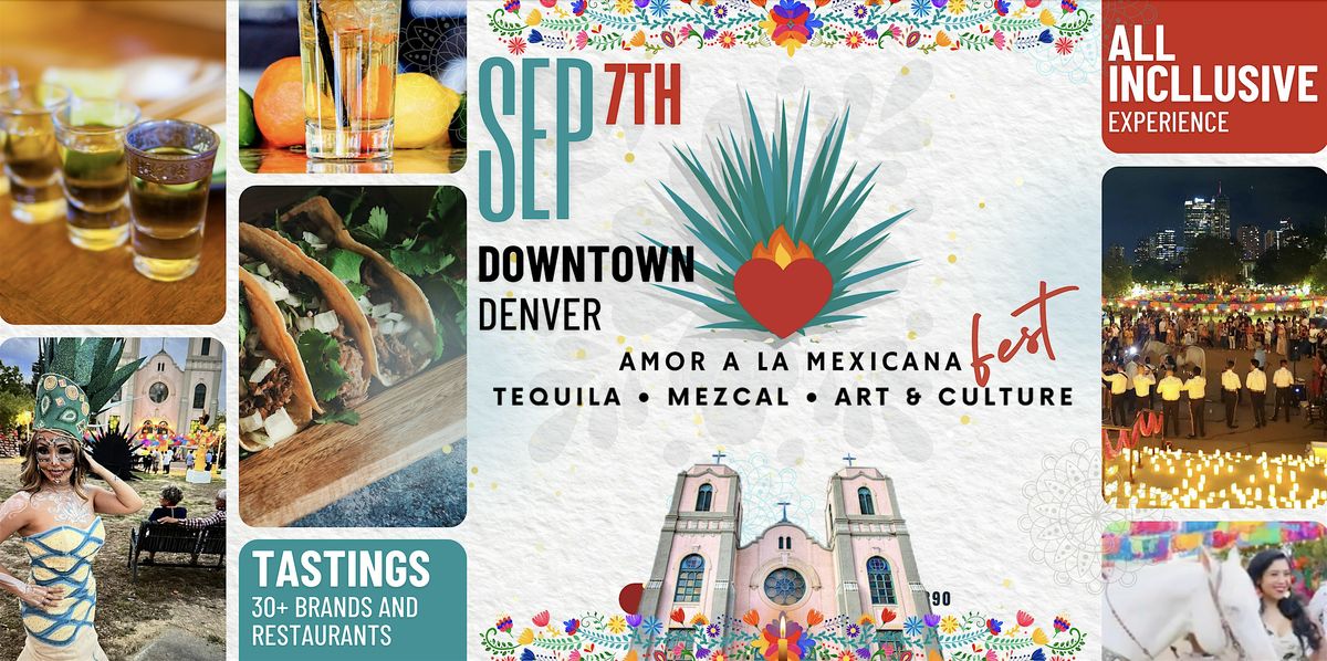 ALL-INCLUSIVE Tequila, Mezcal & Mexican Tapas!-AMOR A LA MEXICANA FEST! \u2764\ufe0f\u200d