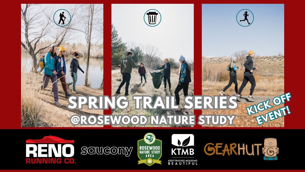 Spring Trail Series @Rosewood Nature Study (Kick Off Event!)