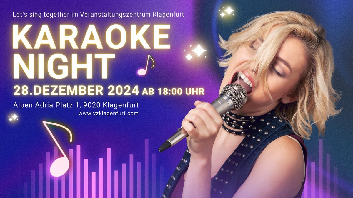 Karaoke-Nacht im VZ Klagenfurt!