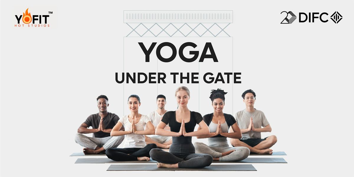 Yoga Under the Gate - July