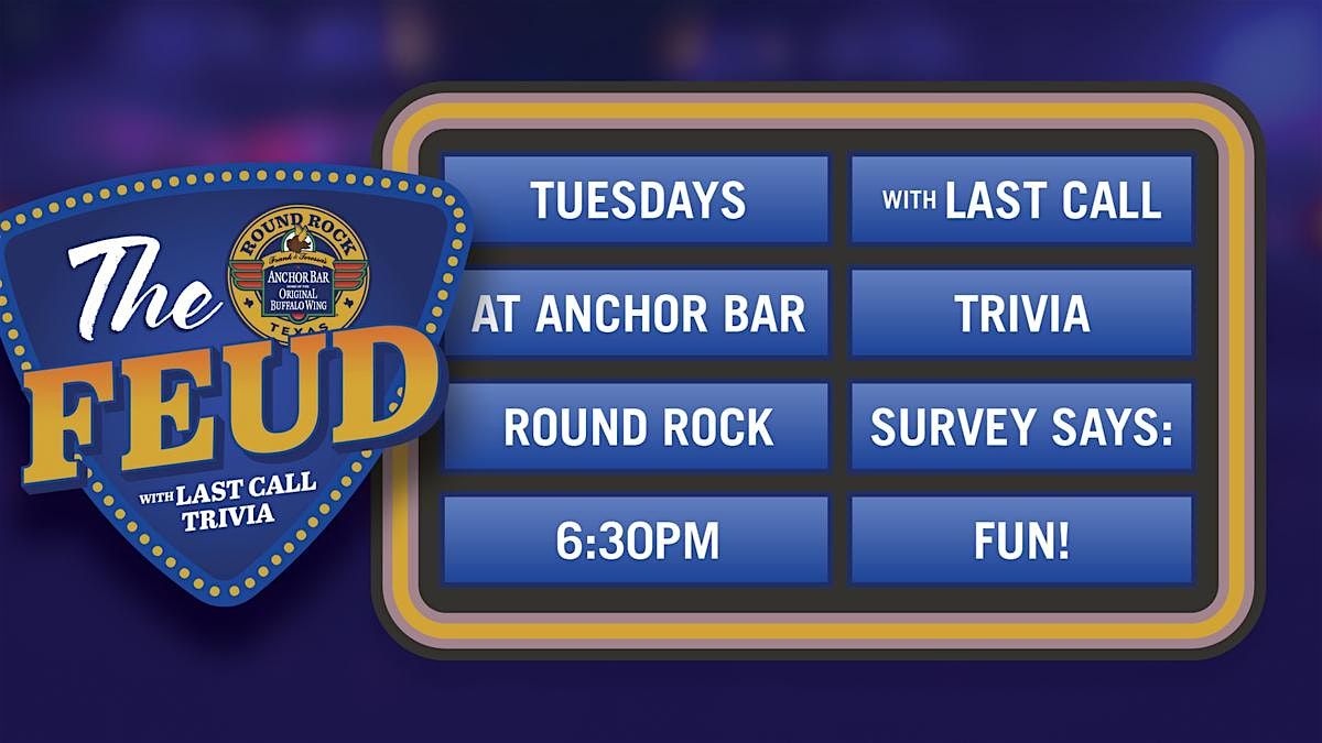 Feud Night at Anchor Bar