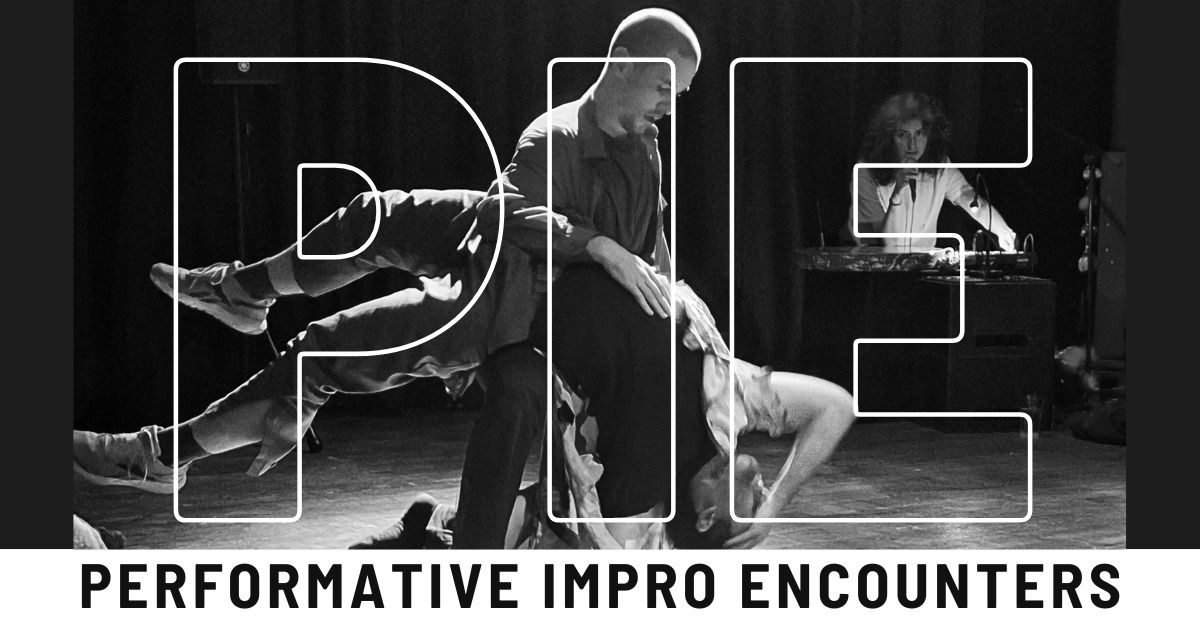 P I E \u00b7 Performative Impro Encounters \u00b7 JAM of Prague Improvisers at Punctum