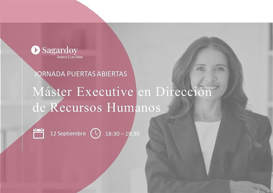 Jornada Puertas Abiertas: M\u00e1ster Executive en Direcci\u00f3n de Recursos Humanos