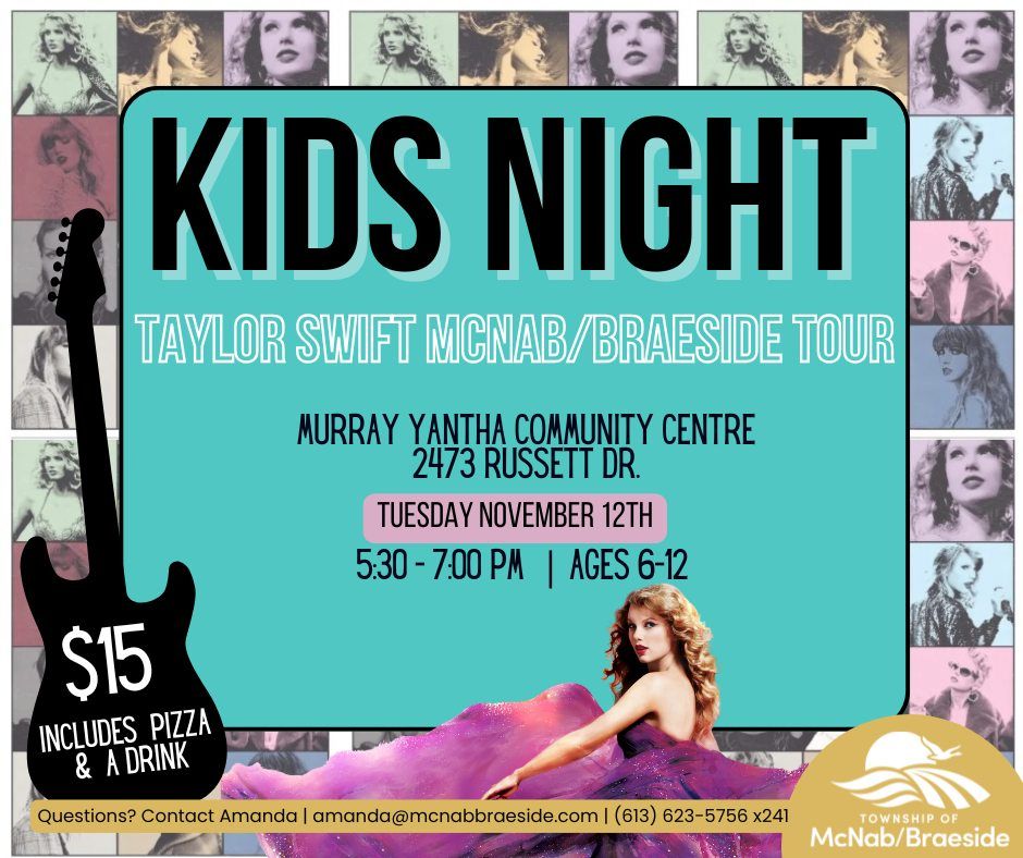 Kids Night - Taylor Swift McNab\/Braeside Tour