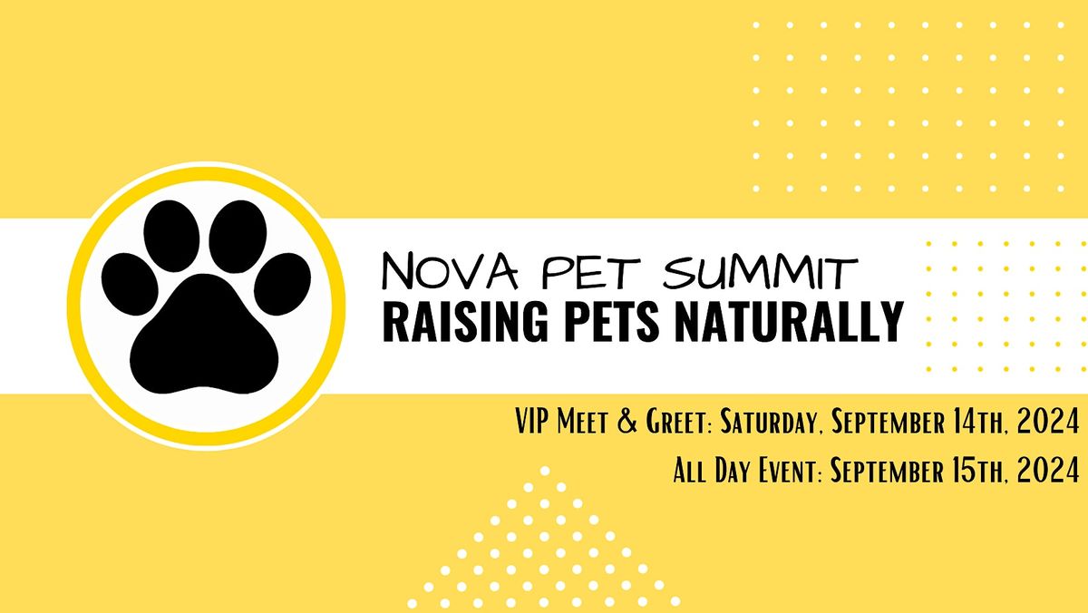 1st Annual Pet Wellness Summit: Raising Pets Naturally