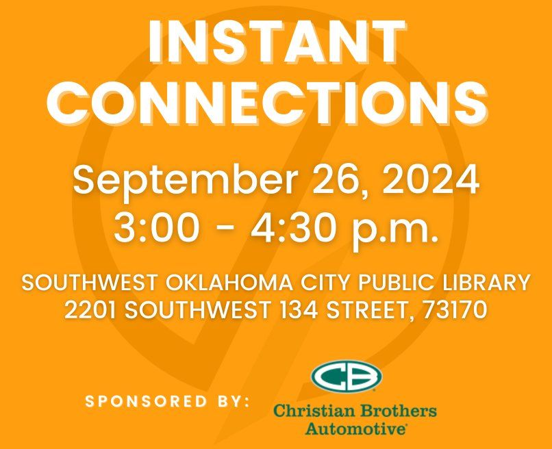 Instant Connections at the Southwest Oklahoma City Public Library