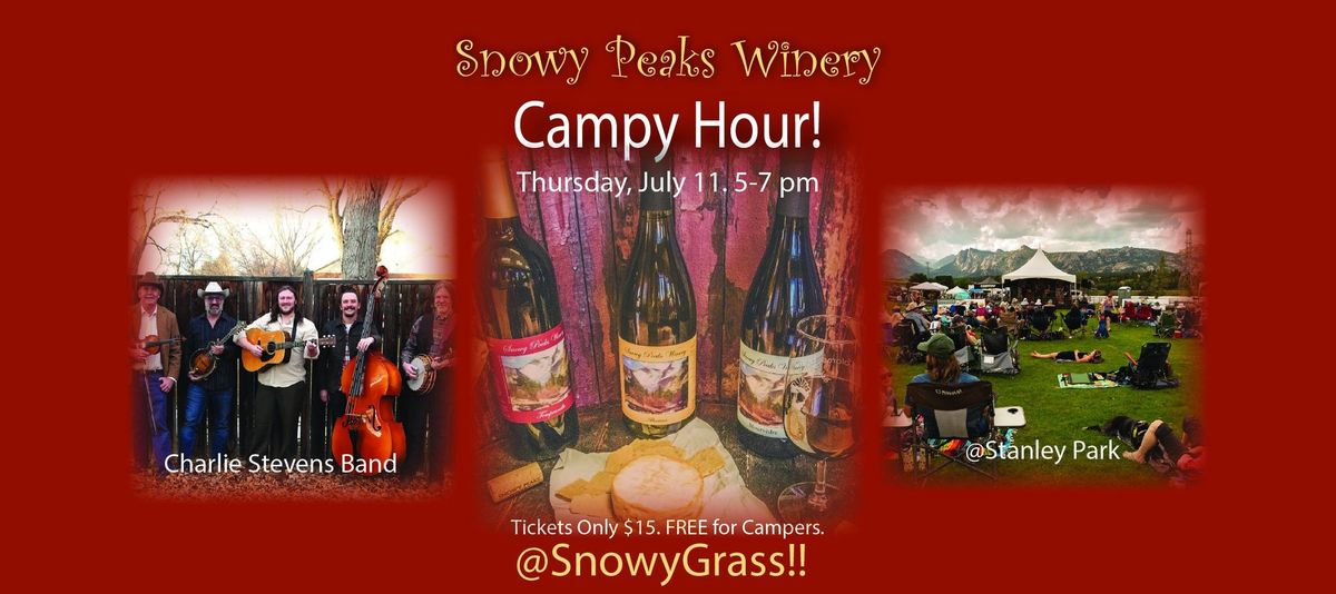 Campy Hour! with the Charlie Stevens Band and Snowy Peaks Winery