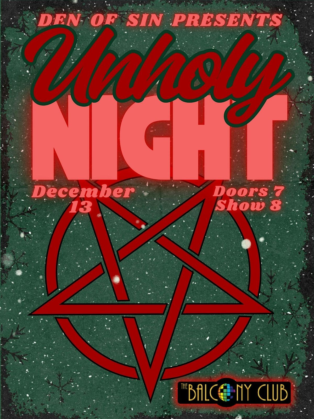 Den of Sin presents: Unholy Night