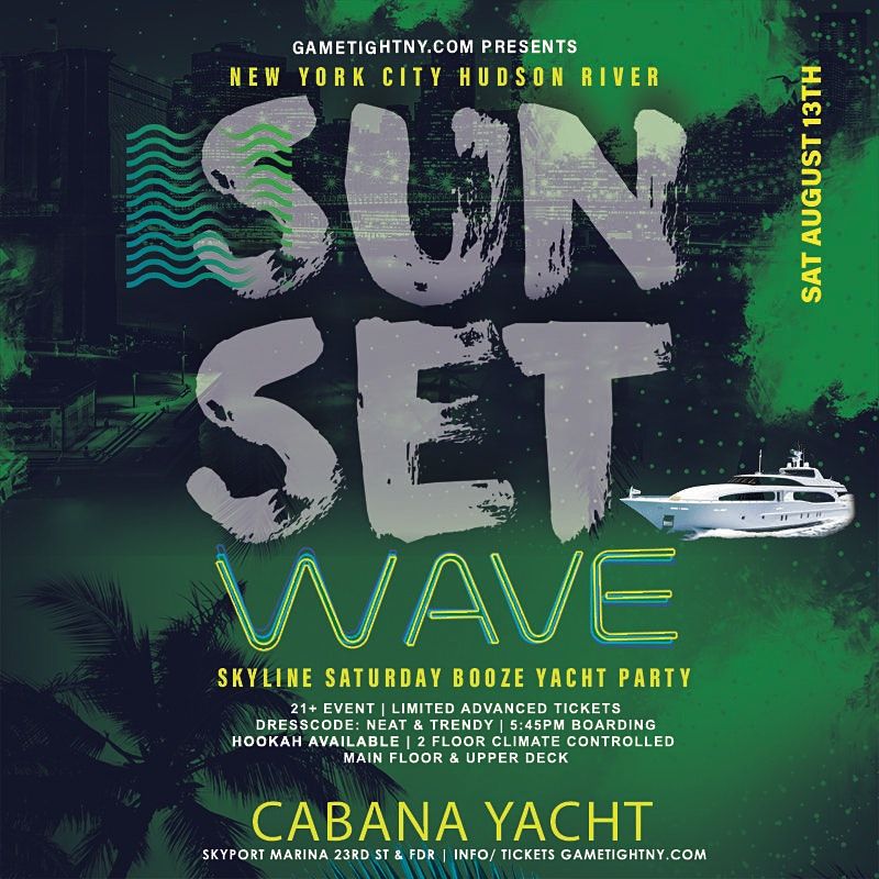 Sunset Summer NYC Wave Cabana Yacht Booze Cruise Party 2022