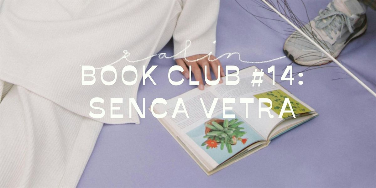 Zalin book club #14: Senca vetra