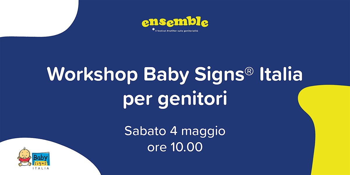Linguaggio dei segni per bimbi - Workshop Baby Signs